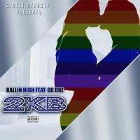 Ballin High - 2KB ft OG Dre