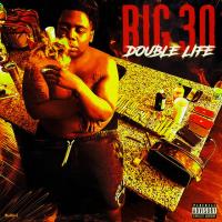 BIG30 - Double Life