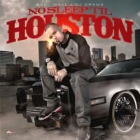 Paul Wall & DJ Drama - No Sleep Til Houston