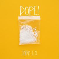 Jody Lo - DOPE!