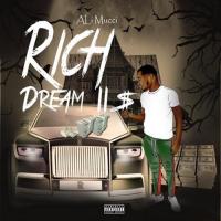 Ali Mucci - Rich Dream$ 2 | Hosted By Dj Smoke
