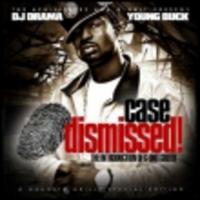Young Buck - Case Dismissed - The Introduction of