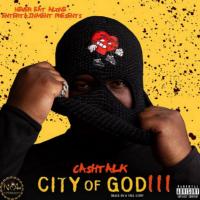 CashTalk - City Of God 3