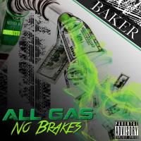 Baker - All Gas No Brakes 2