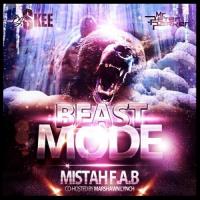 Mistah F.A.B. - Beast Mode