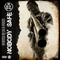 O.Z. - Nobody Safe