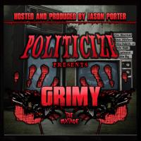 Politicize- Grimy