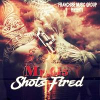 Mr.G5 - Shots Fired Hosted By Dj Infamous aka Da Missin Link
