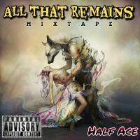 All That Remains