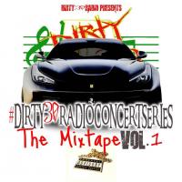 Dirty30Radio Presents - Concert Series Vol.1