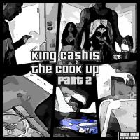 Ca$his - The Cook Up 2