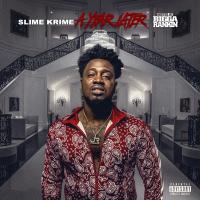 Slime Krime - A Year Later hosted by Bigga Rankin