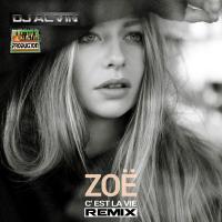 Zoe Straub - C\'est La Vie (DJ Alvin Remix)