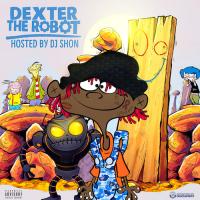 Famous Dex - Dexter The Robot