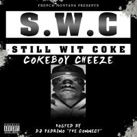 Cheeze - SWC Still Wit Coke