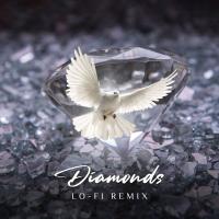 Heistheartist - Diamonds (Lo-Fi Remix) (Rihanna Cover)