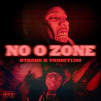Dthang - No Ø Zone