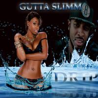 GUTTA SLIMM - Follow The Drip Prod. KEYGANG