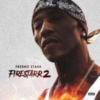 Fredro Starr - Firestarr 2
