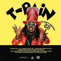 T-Pain - Everything Must Go Vol 1