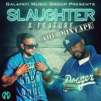 Slaughter A Feature