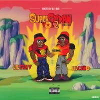 Sicko Mobb - Super Saiyan Vol. 2