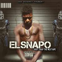 Snapo Da Great - El Snapo - Just Trap