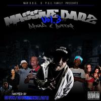 Massive Barz Vol.3 : Bread And Butter Hosted By DJ Syn DJ Concience DJ TJ