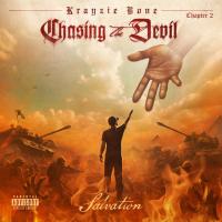 Krayzie Bone - Chasing The Devil: Chapter 2 "Salvation"