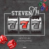 StevenAy - StevenAy Seven The Mixtape Hosted By JoshFromYNC