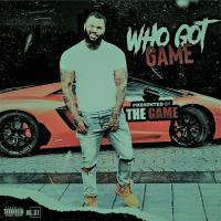 WHO GOT GAME VOL 8 PRESENTED BY THE GAME 