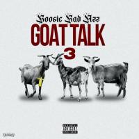 Boosie Badazz - Goat Talk 3