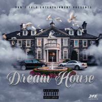 EZ Longway - Dream House (feat. Bigga Rankin, Mack Ben Widdit)