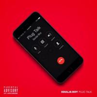 Soulja Boy - Plug Talk