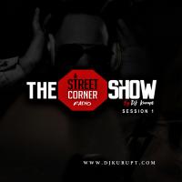 The Streetcorner Radio Show S1