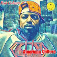 Rob Cobain @themightyrobcobain - American Culture
