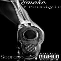 Soprano - Smoke Freestyle