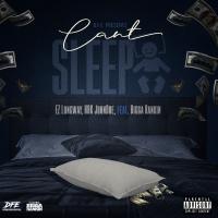 EZ Longway - Can't Sleep Remix (feat. Bigga Rankin, HBK JohnDoe)