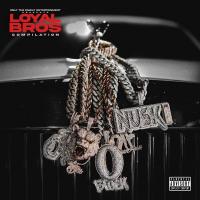 Lil Durk & Only The Family - Loyal Bros