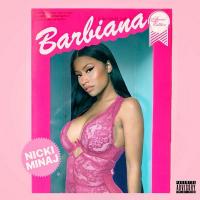 Nicki Minaj - Barbiana (freestyles)