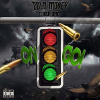 Dolo Money - On Go (feat. Mulah Davinci)