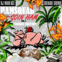Hamsquad - Goin Ham Cookin Edition 