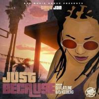 Taya Jae - Just Because