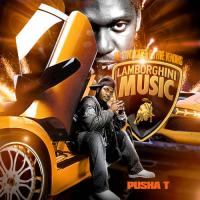 Pusha T - Lamborghini Music