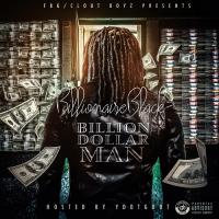 Billionaire Black - Billion Dollar Man