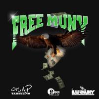 Guap Tarantino & iLuvMuny - Free Muny