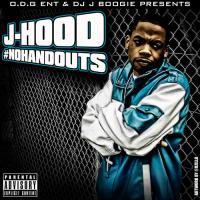 J-Hood - #NoHandOuts