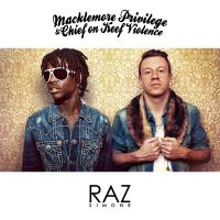 Raz Simone - Macklemore Privilege Chief On Keef