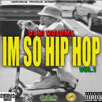 IM SO HIP HOP VOL.1