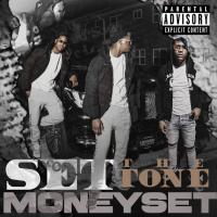 MoneySet - Set Da Tone